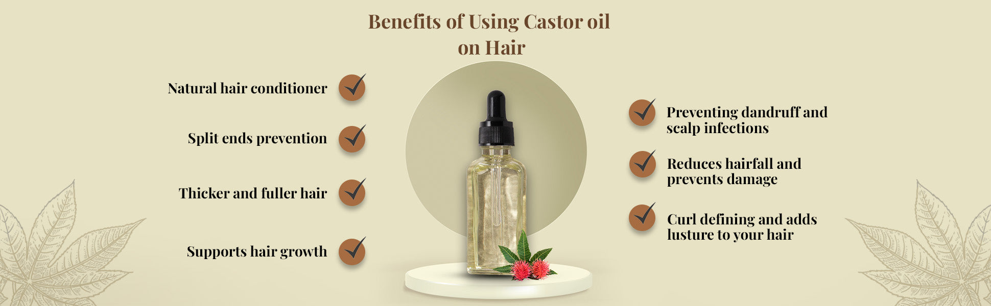 benefits of using castor oil: reduces hairfall, boosts hair growth, thicker conditioned hair