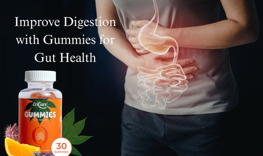Natural Ways to Improve Digestion with Gummies for Gut Health