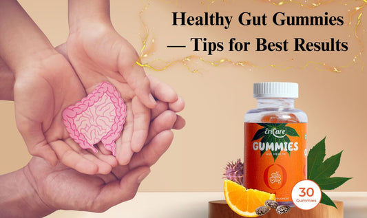 When and How to Take Healthy Gut Gummies — Tips for Best Results