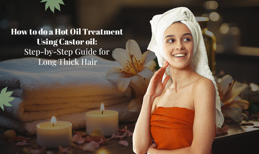 Hot oil treatment using castor oil: Step by step guide.